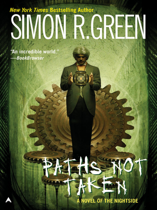 Title details for Paths Not Taken by Simon R. Green - Wait list